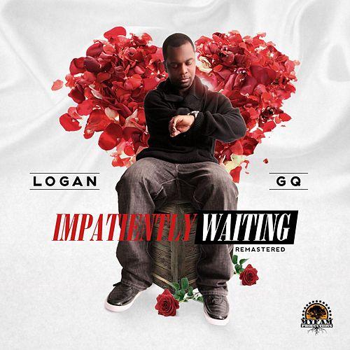 Logan ft. GQ “Impatiently Waiting” | Mastered by Masar