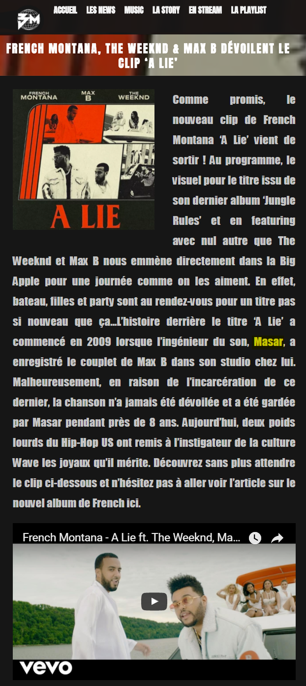 French Montana The Weeknd Masar Tv Max B dévoilent le clip A Lie BadMood Magazine